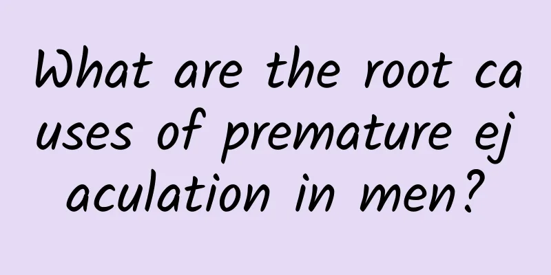 What are the root causes of premature ejaculation in men?