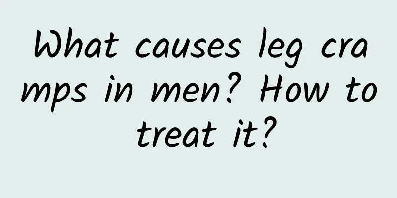 What causes leg cramps in men? How to treat it?