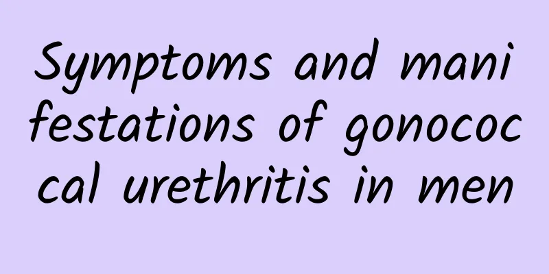 Symptoms and manifestations of gonococcal urethritis in men
