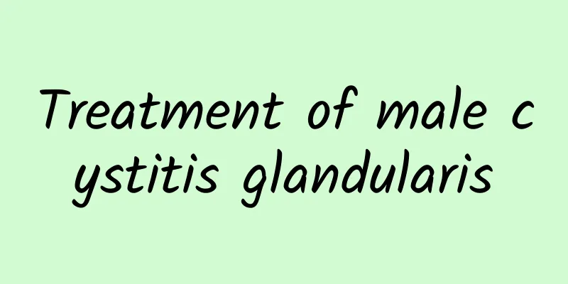 Treatment of male cystitis glandularis