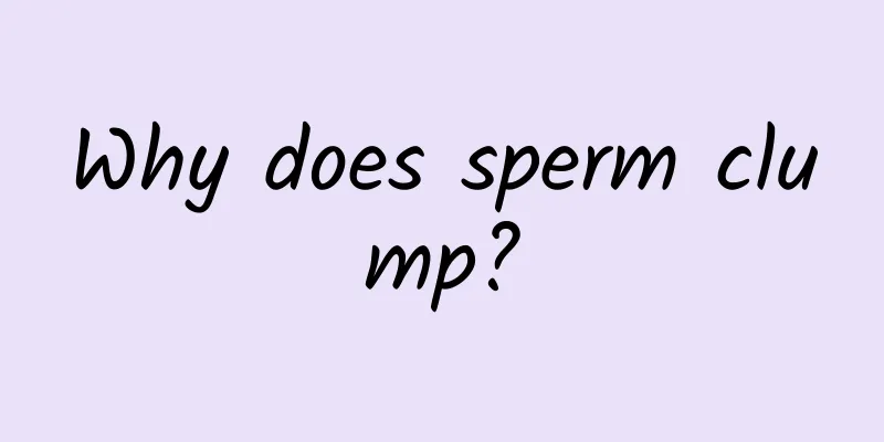 Why does sperm clump?