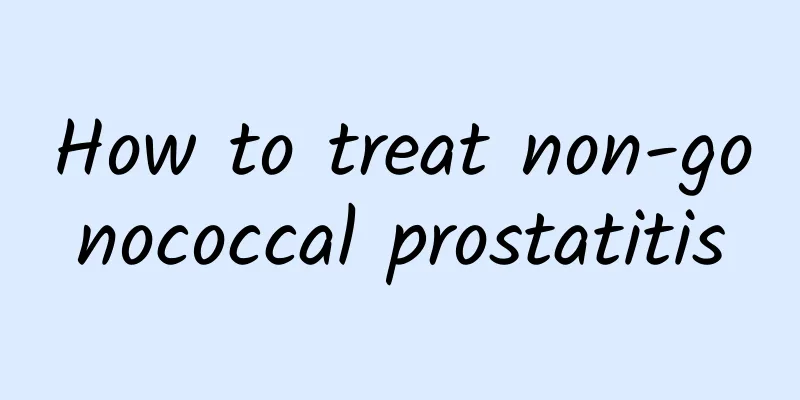 How to treat non-gonococcal prostatitis