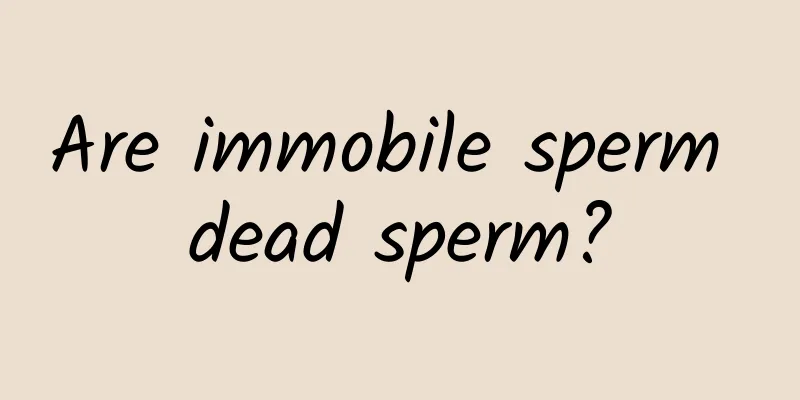 Are immobile sperm dead sperm?