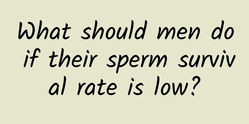 What should men do if their sperm survival rate is low?
