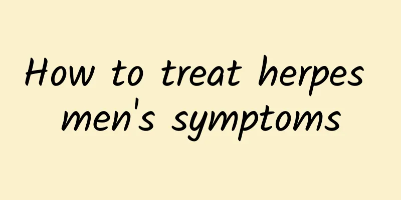 How to treat herpes men's symptoms