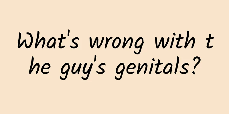 What's wrong with the guy's genitals?