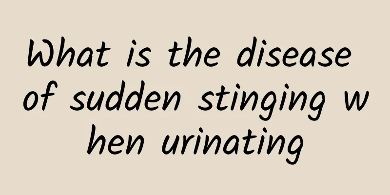 What is the disease of sudden stinging when urinating