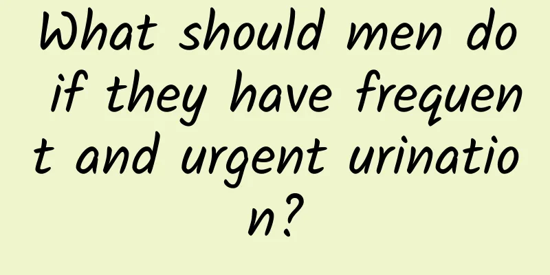 What should men do if they have frequent and urgent urination?