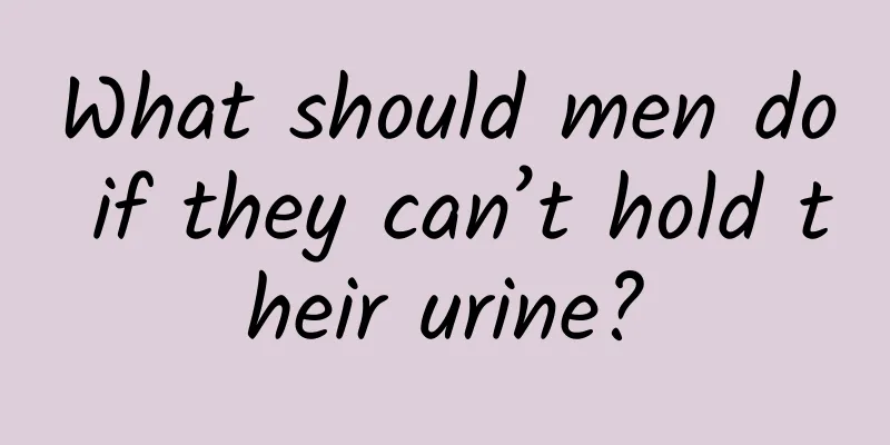 What should men do if they can’t hold their urine?