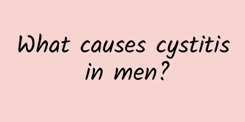 What causes cystitis in men?