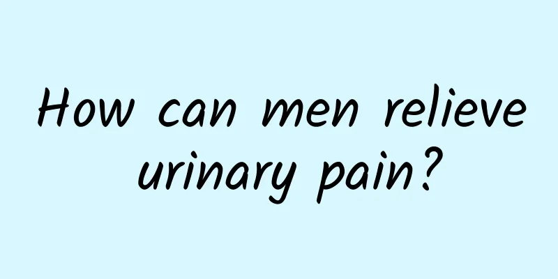 How can men relieve urinary pain?