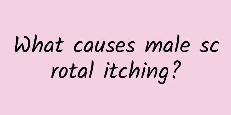 What causes male scrotal itching?