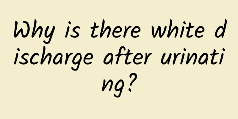 Why is there white discharge after urinating?