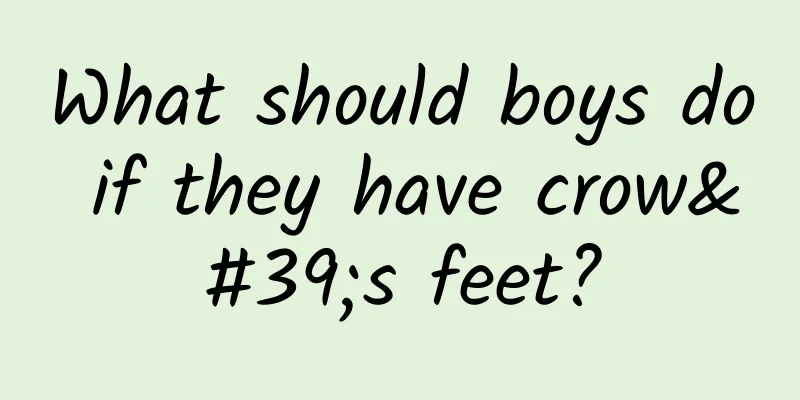 What should boys do if they have crow's feet?