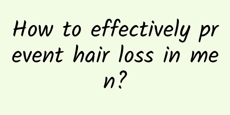 How to effectively prevent hair loss in men?