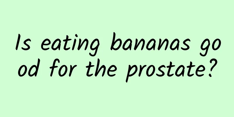 Is eating bananas good for the prostate?