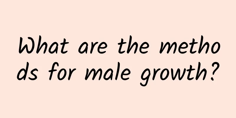 What are the methods for male growth?