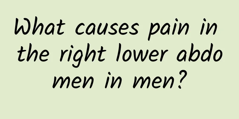 What causes pain in the right lower abdomen in men?