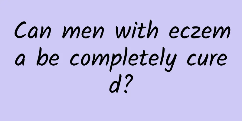 Can men with eczema be completely cured?