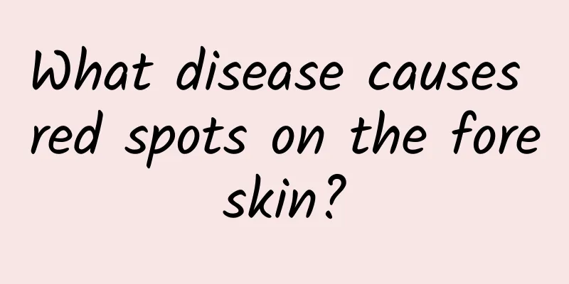 What disease causes red spots on the foreskin?