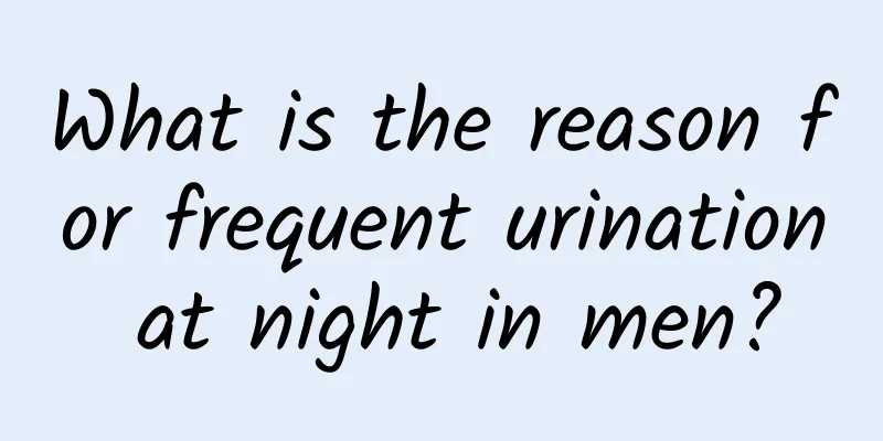 What is the reason for frequent urination at night in men?