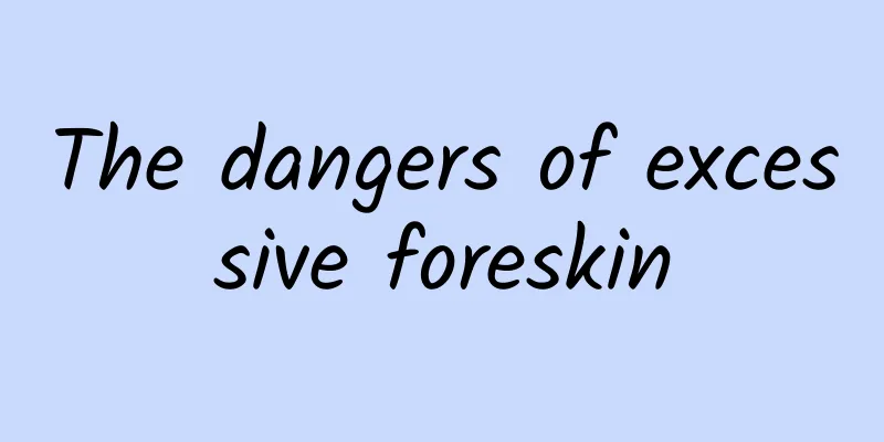 The dangers of excessive foreskin