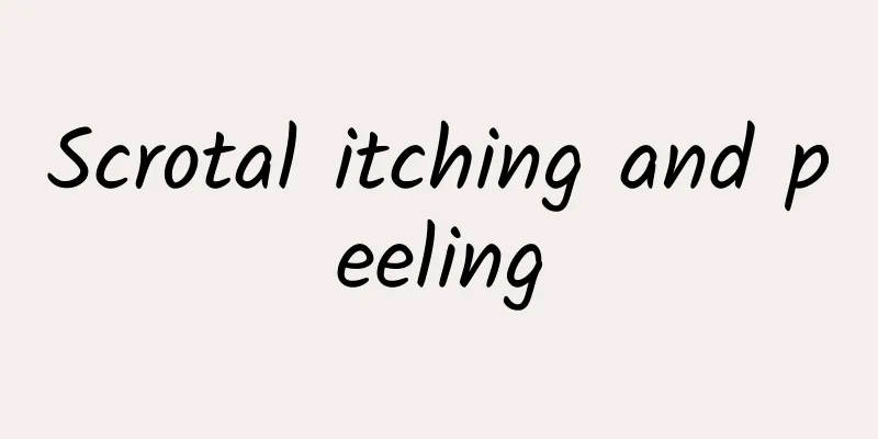 Scrotal itching and peeling