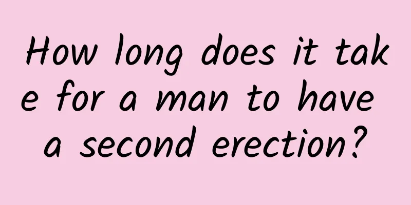 How long does it take for a man to have a second erection?