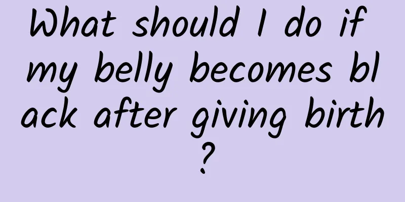 What should I do if my belly becomes black after giving birth?