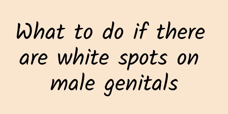 What to do if there are white spots on male genitals