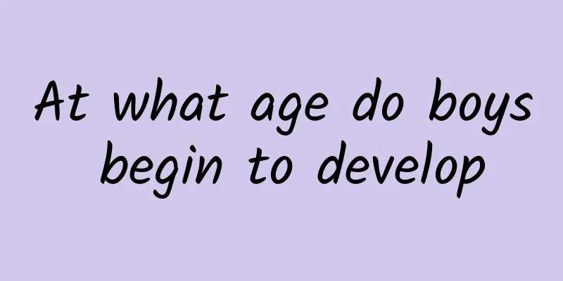 At what age do boys begin to develop