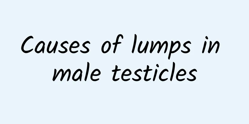 Causes of lumps in male testicles