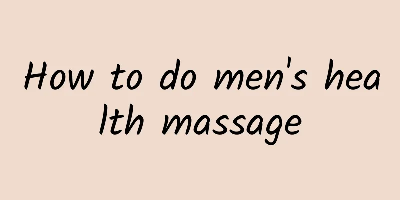 How to do men's health massage