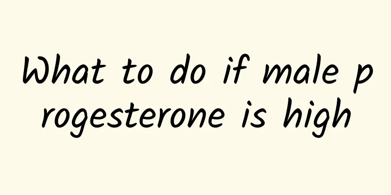 What to do if male progesterone is high