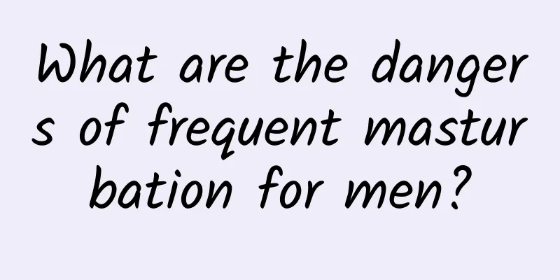 What are the dangers of frequent masturbation for men?