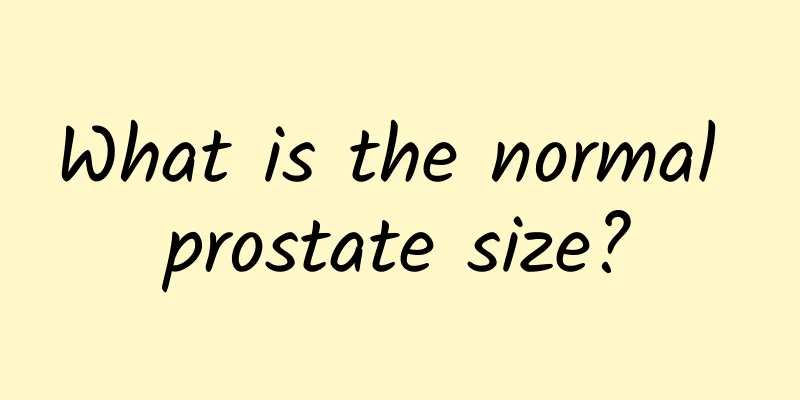 What is the normal prostate size?