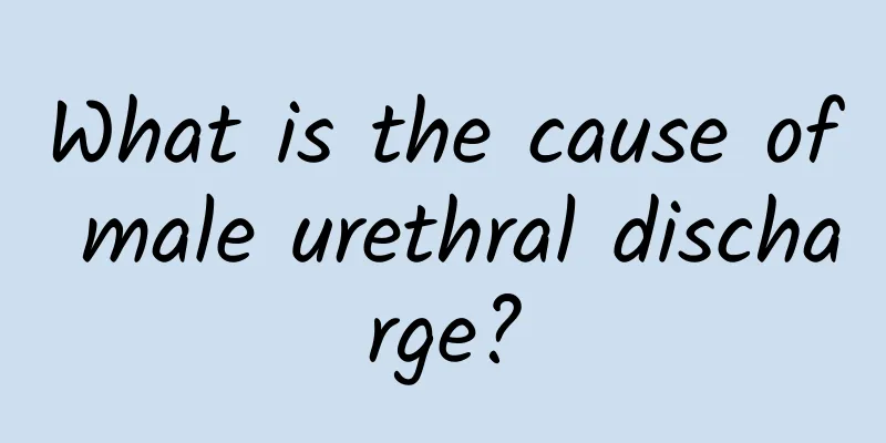 What is the cause of male urethral discharge?