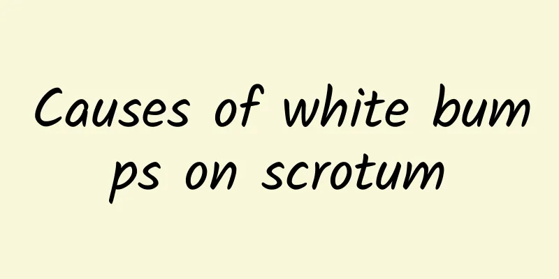 Causes of white bumps on scrotum