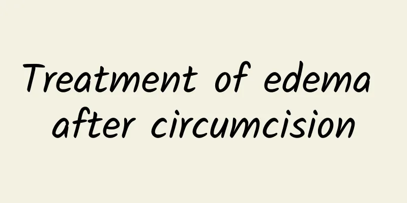 Treatment of edema after circumcision