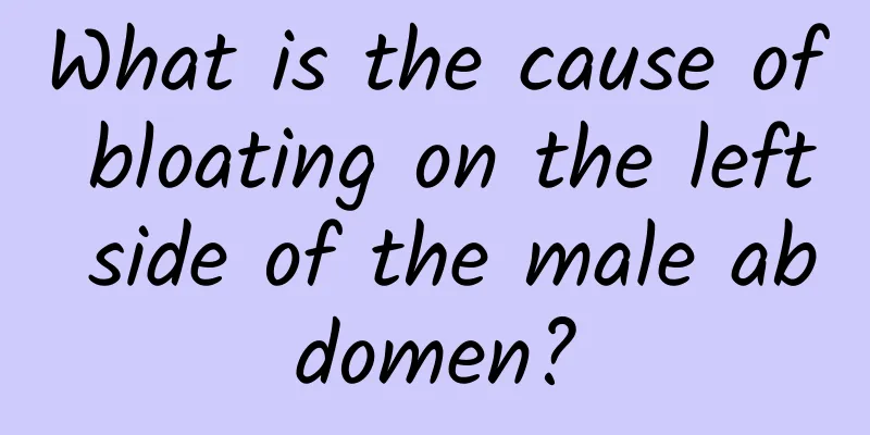 What is the cause of bloating on the left side of the male abdomen?