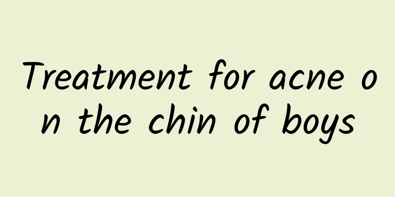 Treatment for acne on the chin of boys