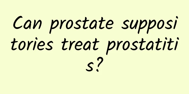 Can prostate suppositories treat prostatitis?