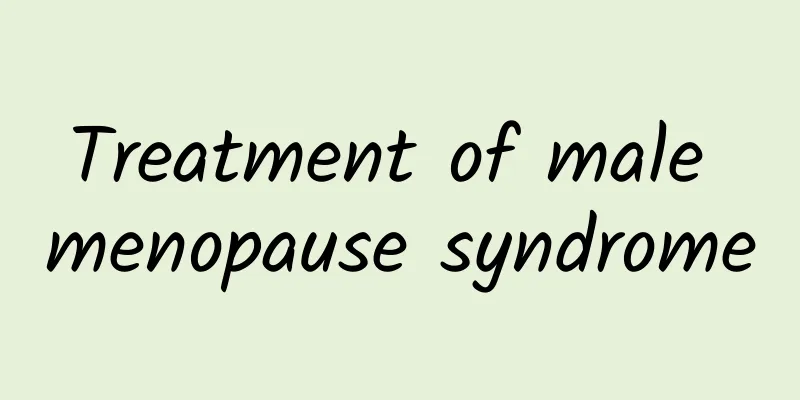 Treatment of male menopause syndrome