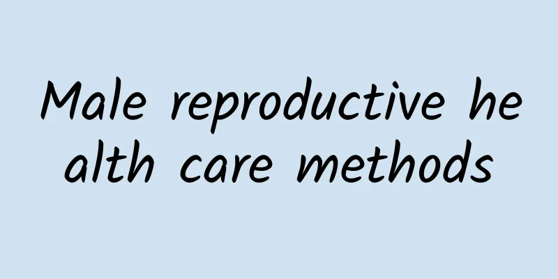 Male reproductive health care methods