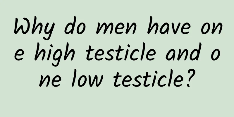 Why do men have one high testicle and one low testicle?