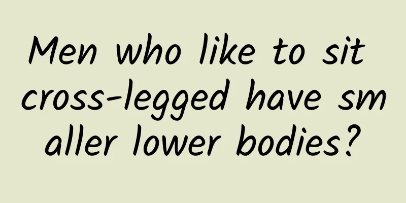 Men who like to sit cross-legged have smaller lower bodies?