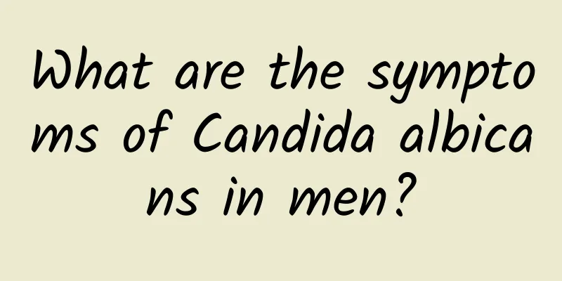 What are the symptoms of Candida albicans in men?