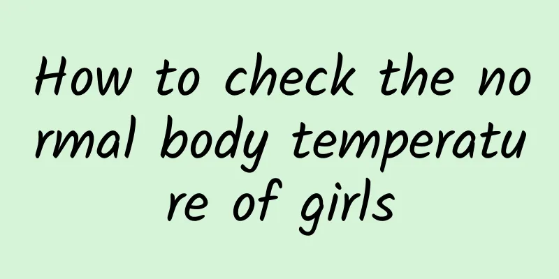 How to check the normal body temperature of girls