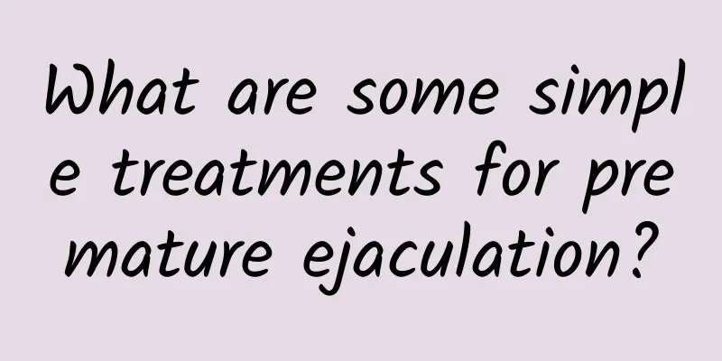 What are some simple treatments for premature ejaculation?