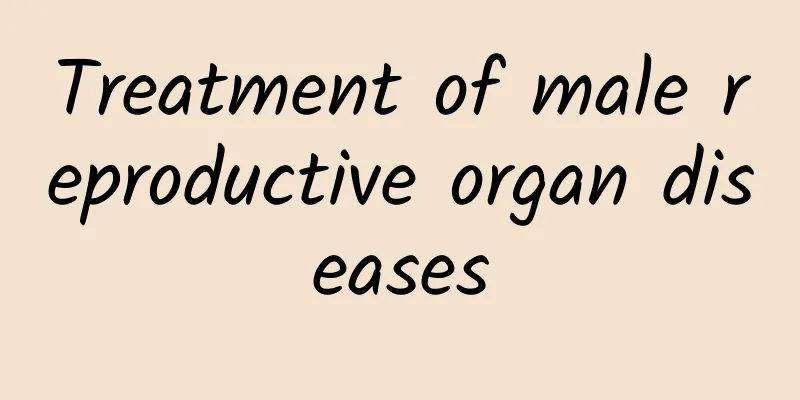 Treatment of male reproductive organ diseases
